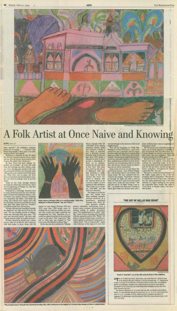 Article in the Washington Post by Jo Ann Lewis titled Her Imagined Treasures. The second page is titled A Folk Artist at Once Naive and Knowing. Features Rowe's artworks Untitled (Peace), Nellie Mae Making It to Church Barefoot, Real Girl, and Pig on Expressway.